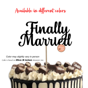 Finally Married Wedding Cake Topper